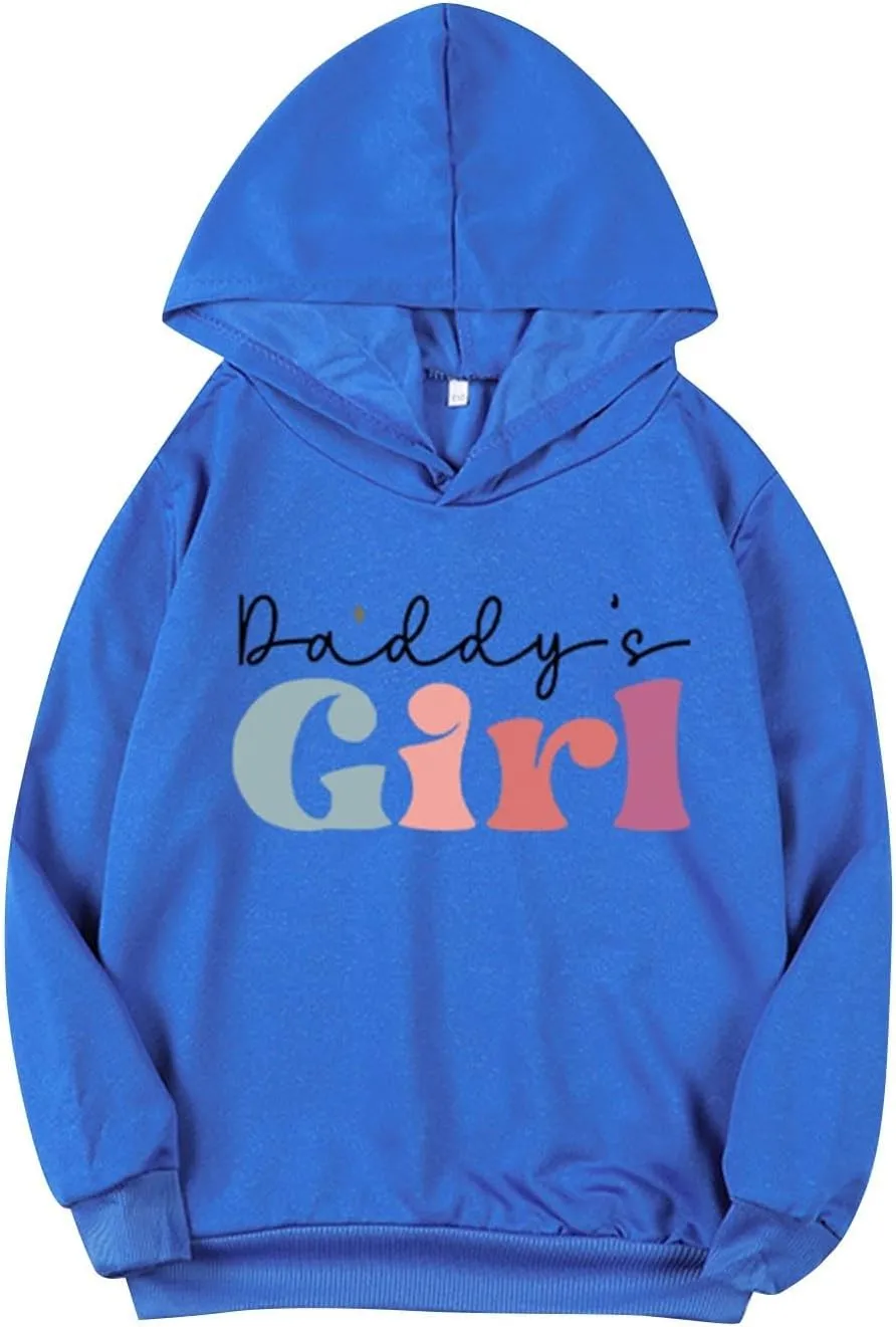 Daddy's Girl Hoodies for Girls Long Sleeve Hooded Sweatshirts Soft Cotton Pullover Tops