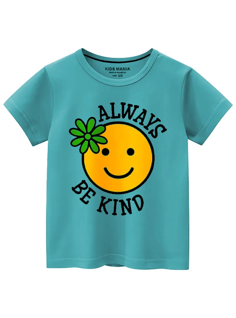 Perfect Everyday Wear Always Be Kind Kids T-Shirts